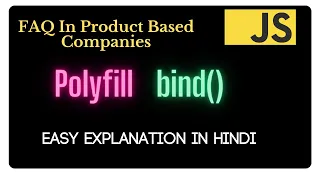 Polyfill of bind method in Hindi JavaScript Interview Questions
