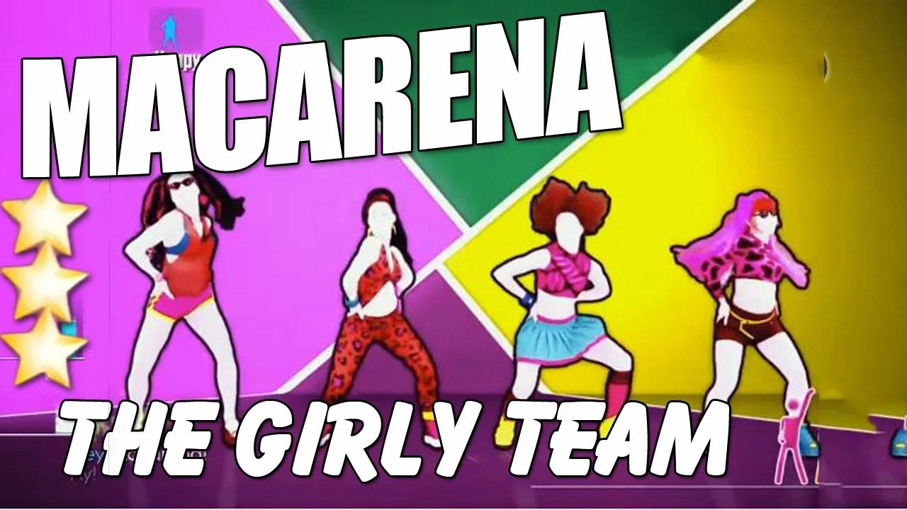 π Macarena - The Girty Team | Just Dance 2015 π π Macarena - The Girty Team | Just Dance 2015 π