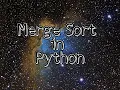 Merge Sort in Python