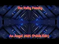 Lagu The Kelly Family - An Angel 2025 (Pekik Trance Cover) 