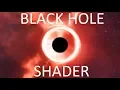 UNITY SHADER GRAPH with Black Hole Shader