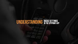 Understanding the Basic Settings in the SPYPOINT Mobile App SPYPOINT