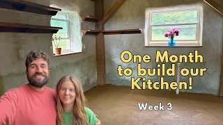 One Month to Build our Dream Kitchen (Week 3)