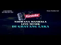 DI GRAYANG LAKA KARAOKE LIVE MUSIK SUSY ARZETTY