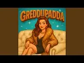 Lagu Greddupadda (feat. Maggi Mix)