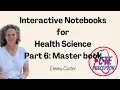 Interactive notebook for Health Science Part 6