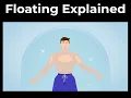 Floating Explained 2022