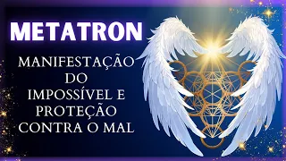 ☀️ Oração para Manifestação do Impossível e Proteção Divina - Conexão com Arcanjo Metatron