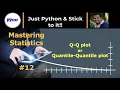 Q-Q plot Q-Q plot interpretation PyCSR Learn Python Online with Pankaj Soni