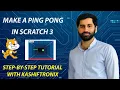 How to Make a Ping Pong Game in Scratch 3 Step-by-Step Tutorial