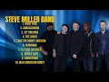 Download Lagu Steve Miller Band-Smash hits anthology-Greatest Hits Lineup-Leading-edge