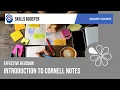 Skills Booster Effective Revision Introduction to Cornell Notes