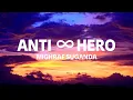 Anti ∞ Hero - Mighfar suganda (Lyrics Video)