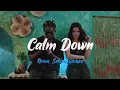 Rema Selena Gomez - Calm Down