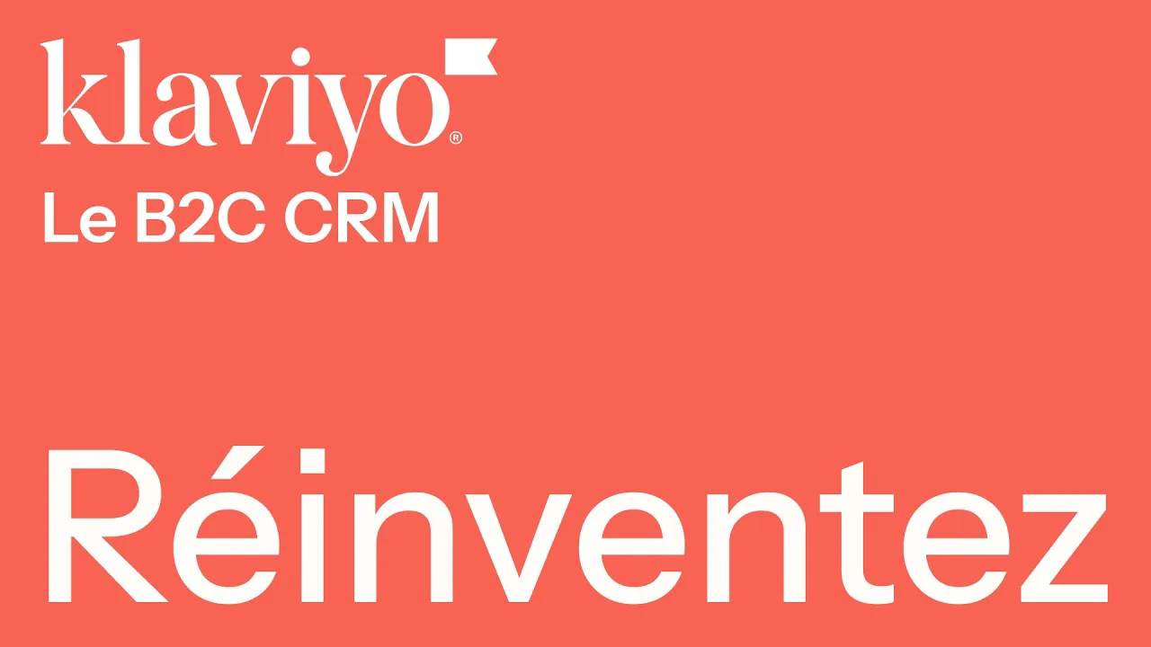 Klaviyo — Klaviyo — Le CRM B2C (YouTube video ad)