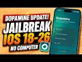 How to Jailbreak iOS 18 26 Without PC Dopamine Update