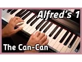 Lagu ♪ The Can-Can ♪ Piano | Alfred's 1