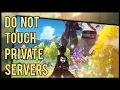 Do NOT TOUCH Private Servers Genshin Impact