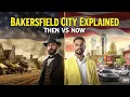 Bakersfield City Explained History Culture Food Economy Life in California s Central Valley
