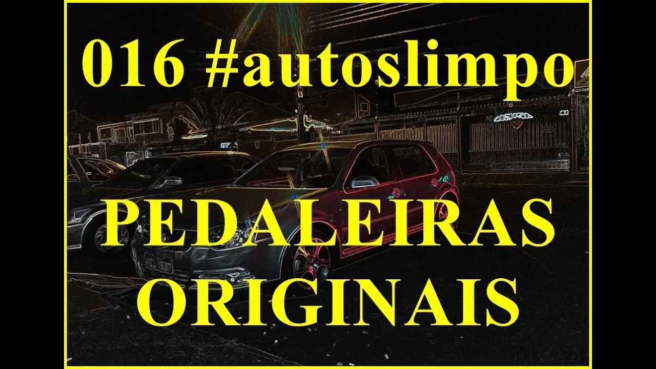 016 #autoslimpo PEDALEIRAS ORIGINAIS