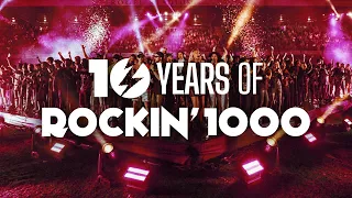 10 YEARS OF ROCKIN'1000 | Official Documentary