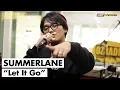 Download Lagu SUMMERLANE  - LET IT GO | OZCLUSIVE