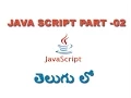 Java scripting tutorial for beginners in telugu Part 2