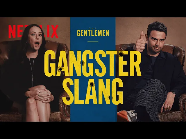 The Cast of The Gentlemen Guess Gangster Slang