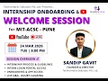 Internship Guidance Welcome Session for MIT-ACSC Pune TechnoHacks Solutions Sandip Gavit