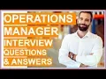 OPERATIONS MANAGER Interview Questions and Answers