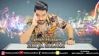 Ishqa Salami By Tabish Hussain New Balochi Song 2024 Wedding Song 