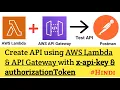 Create your API using AWS Lambda Function API Gateway with x-api-key Authorization Token Hindi