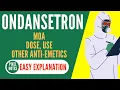 Ondansetron Anti-emetic Drugs - FULL REVIEW