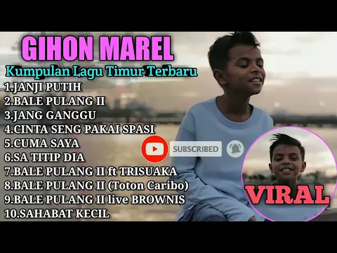 Download MP3 GIHON MAREL JANJI PUTIH BALE PULANG II   Kumpulan Lagu Timur Terbaru \u0026 Terpopuler