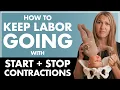 Start and Stop Contractions WHAT TO DO WHEN LABOR DOES NOT PROGRESS Prodromal Labor vs True Labor