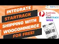 Integrate Australia Post StarTrack Shipping to WooCommerce Print Labels for FREE