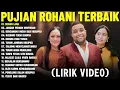 Download Lagu Lagu Rohani Mitha Tahalatu \u0026 Andmesh \u0026 Gaby Bettay Full Album Terbaik (Lirik Video) Lagu Rohani 2025
