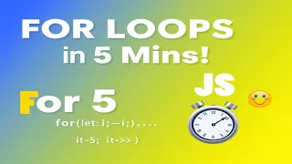 Learn JavaScript FOR LOOPS in 5 minutes