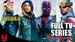 the falcon and the winter soldier episode 3 series summary