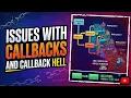 Issues with Callbacks