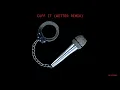 CUFF IT (Wetter Remix)
