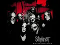 Slipknot - Pulse of The Maggots (Remastered 2023)