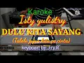 Download Lagu Karoke. DULU KITA SAYANG Isty yulistry karoke keyboart J-ry.R