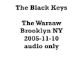Black Keys 2005-11-10