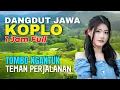Download Lagu 1 JAM NONSTOP CAMPURSARI DANGDUT JAWA KOPLO ENAK DIDENGAR BASS EMPUK TEMAN PERJALANAN TOMBO NGANTUK