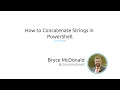 How To Concatenate Strings In PowerShell