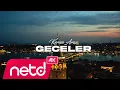 Download Lagu Kerim Araz - Geceler