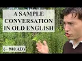 Conversation in Old English 900 AD