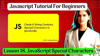 Lesson 18 JavaScript Special Characters