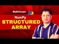 Structured Array Begin your AI Journey with NumPy